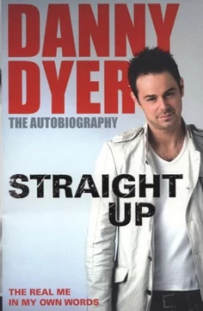 Image of Straight up by Danny Dyer Paperback