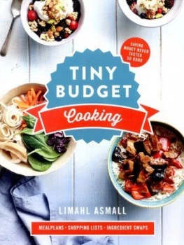 Image of Tiny Budget Cooking by Limahl Asmall Book