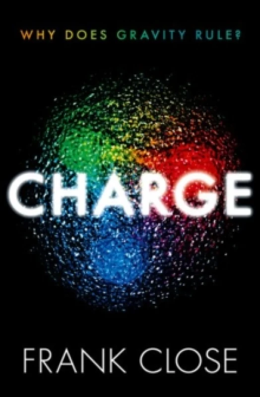 Image of Charge. Hardback. By F E Close Books