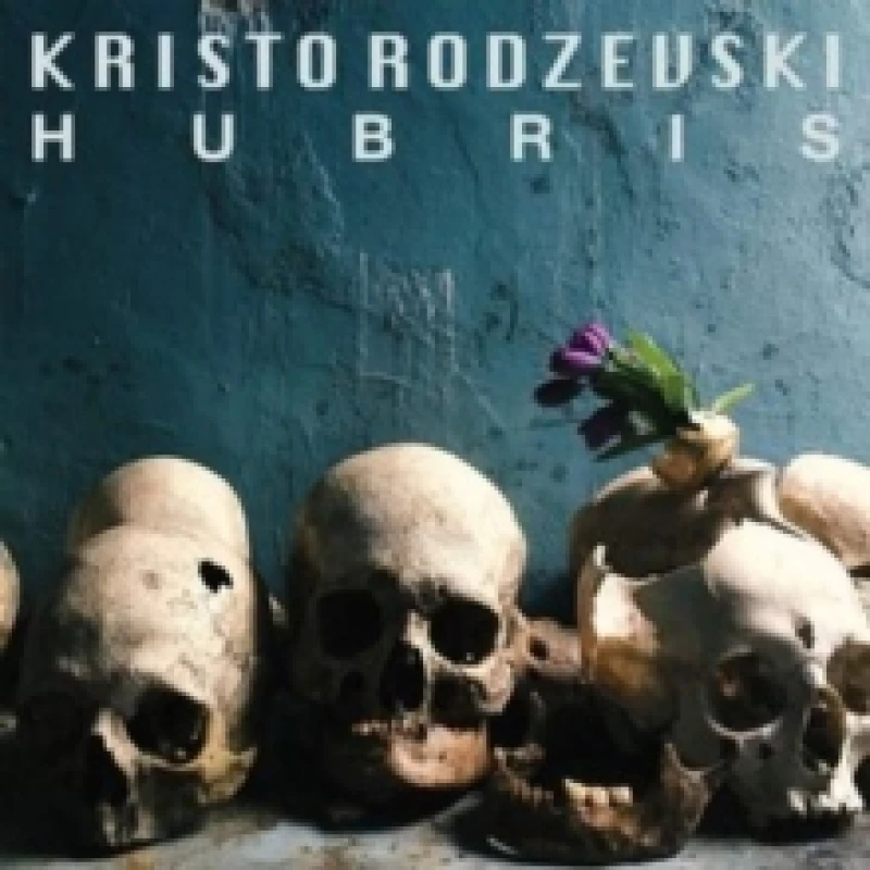Image of Kristo Rodzevski - Hubris [CD / Album] Music CDs - Music CD