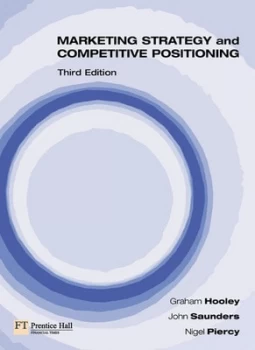 Image of Marketing Strategy and Competitive Positioning by Graham Hooley Paperback