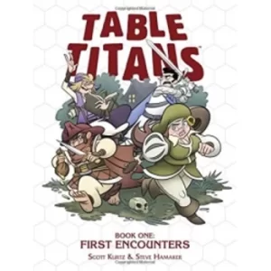 Image of Table Titans Volume 1: First Encounters