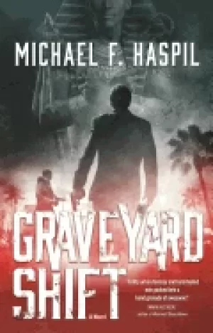 Image of graveyard shift a novel