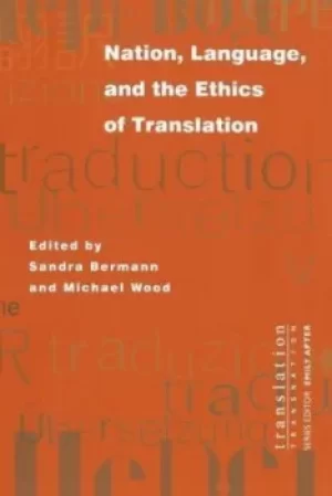 Image of Nation language and the ethics of translation by Sandra Bermann
