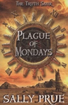 Image of Plague of Mondays by Sally Prue Paperback