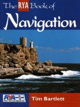 Image of The Rya Book of Navigation by Tim Bartlett and Royal Yachting Association Book