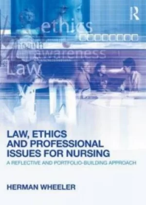 Image of Law ethics and professional issues for nursing by Herman Wheeler