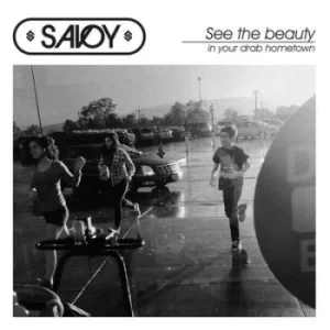 image of See the Beauty in Your Drab Hometown by Savoy CD Album