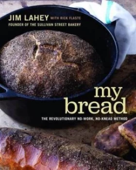 Image of My Bread by Jim Lahey Hardback