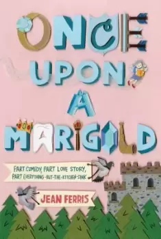 Image of Once Upon a Marigold by Jean Ferris