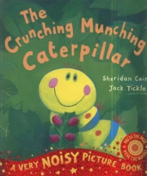 Image of The Crunching Munching Caterpillar by Sheridan Cain Book