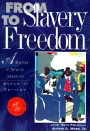 Image of from slavery to freedom a history of african americans
