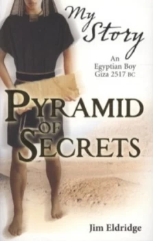 Image of Pyramid of Secrets by Jim Eldridge Paperback