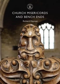 Image of Church misericords and bench ends by Richard Hayman