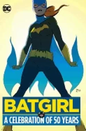 Image of batgirl a celebration of 50 years