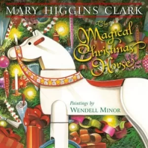 Image of The magical Christmas horse by Mary Higgins Clark