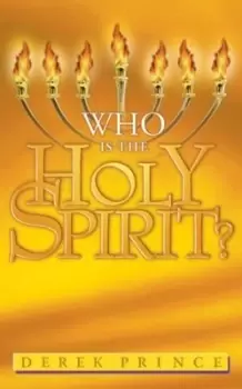 Image of Who is the Holy Spirit? by Derek Prince