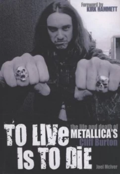 Image of To Live Is to Die Paperback
