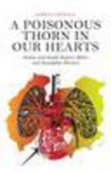 Image of A Poisonous Thorn in Our Hearts by James Copnall Paperback