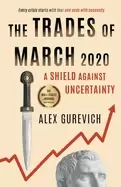 Image of trades of march 2020 a shield against uncertainty