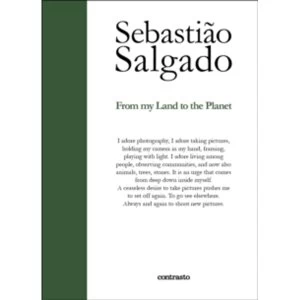Image of Sebastiao Salgado:From My Land to the Planet