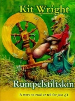 Image of Rumpelstiltskin by Kit Wright and Ted Dewan Paperback