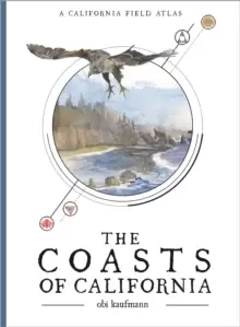 Image of The Coasts of California : A California Field Atlas