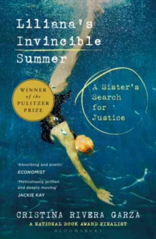 Image of Liliana's Invincible Summer : A Sister's Search for Justice Paperback / softback