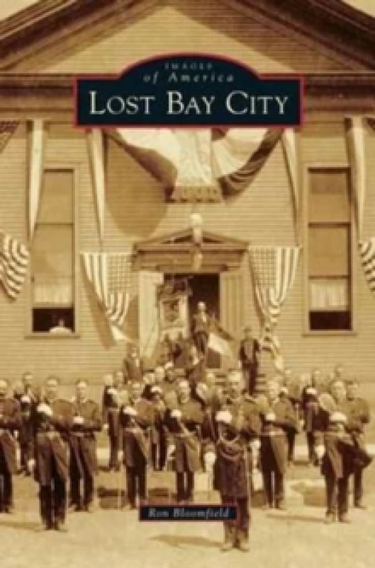 Image of Lost Bay City Hardback