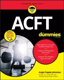 Image of ACFT Army Combat Fitness Test For Dummies : Book + Online Videos