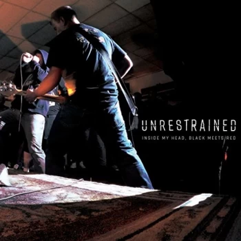 Image of Unrestrained - Inside My Head, Black Meets Red Vinyl