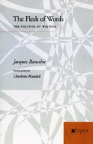 Image of flesh of words the politics of writing