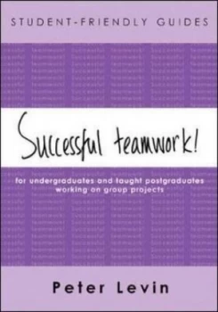 Image of Successful Teamwork by Peter Levin Paperback