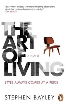 Image of The Art of Living - Stephen Bayley - Paperback - Used