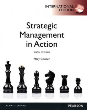 Image of Strategic Management in Action by Mary A. Coulter Paperback