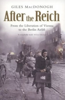 Image of After the Reich by Giles Macdonogh Paperback