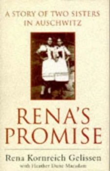 Image of Renas Promise by Rena Kornreich Gelissen and Heather Dune Macadam Hardback