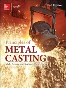 Image of Principles of Metal Casting, Third Edition