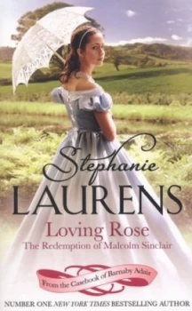 Image of Loving Rose by Stephanie Laurens Paperback