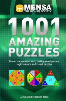 Image of 1001 Amazing Puzzles by Robert Allen and Robert Allen and Mensa Book