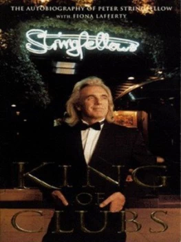 Image of King of Clubs by Peter Stringfellow Paperback