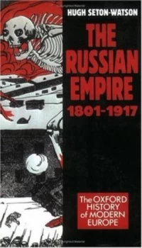 Image of The Russian Empire 1801-1917 by Hugh Seton-Watson Book