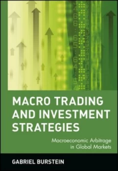 Image of Macro trading and investment strategies by Gabriel Burstein