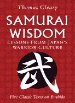 Image of samurai wisdom lessons from japans warrior culture
