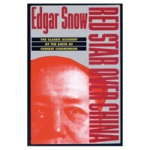 Image of Red Star over China by Edgar Snow