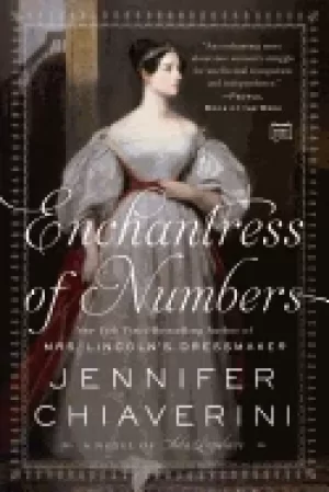 Image of enchantress of numbers a novel of ada lovelace