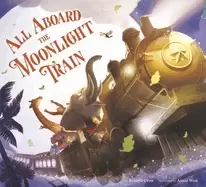 Image of all aboard the moonlight train