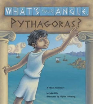 Image of Whats Your Angle Pythagoras by Julie Ellis Paperback