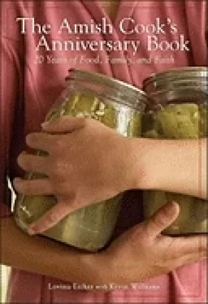 Image of amish cooks anniversary book the 20 years of food family and faith