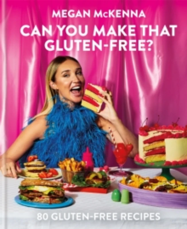Image of Can You Make That Gluten-Free? 80 gluten-free recipes Hardback